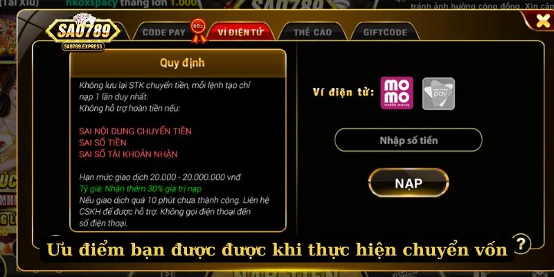 Ưu điểm bạn được được khi thực hiện chuyển vốn