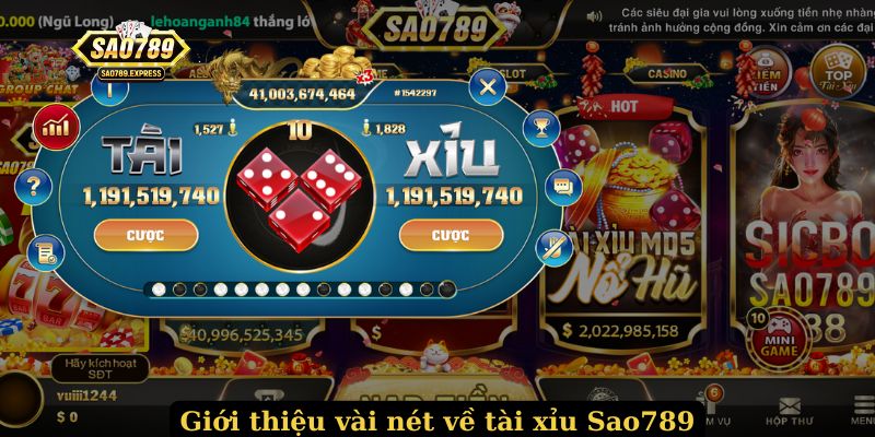 Giới thiệu vài nét về tài xỉu Sao789